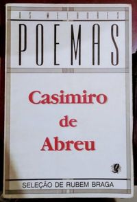 Os melhores poemas de Casimiro de Abreu