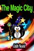 The Magic City (English Edition)