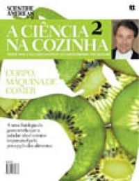 Scientific American Brasil - A Cincia na Cozinha - 02