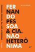 Fernando Pessoa & Cia No Heternima