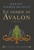 Le nebbie di Avalon -