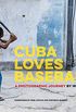 Cuba Loves Baseball: A Photographic Journey (English Edition)