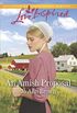 An Amish Proposal: A Fresh-Start Family Romance (Amish Hearts Book 6) (English Edition)