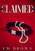 CLAIMED: A Dark Mafia Romance Trilogy (His For A Week Book 6) (English Edition)