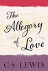 The Allegory of Love (English Edition)