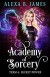 Academy of Sorcery: Term 4