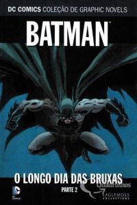 Batman: O Longo Dia das Bruxas, Parte 2
