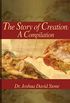 The Story of Creation: A Compilation (English Edition)