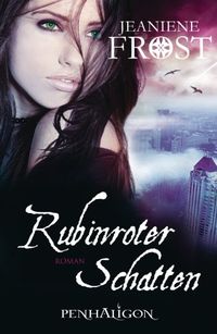 Rubinroter Schatten: Roman (Die Welt von Cat & Bones 2) (German Edition)