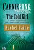Carniepunk: The Cold Girl (English Edition)