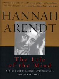 The Life Of The Mind