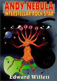 Andy Nebula: Interstellar Rock Star