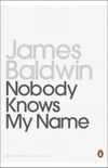 Nobody Knows My Name