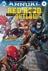 Red Hood and the Outlaws Annual #01 - DC Universe Rebirth