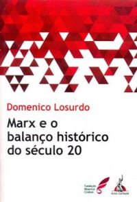 Marx e o Balano Histrico do Sculo 20