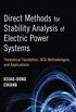 Direct Methods for Stability Analysis of Electric Power Systems: Theoretical Foundation, BCU Methodologies, and Applications