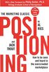 Positioning: The Battle for Your Mind (English Edition)