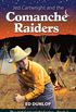 Jed Cartwright and the Comanche Raiders - Book 3