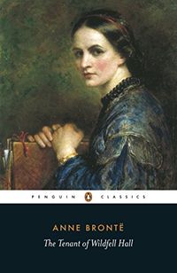 The Tenant of Wildfell Hall (Penguin Classics) (English Edition)
