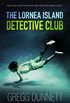 The Lornea Island Detective Club (Rockpools Book 2) (English Edition)