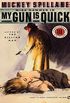 My Gun Is Quick (Mike Hammer Book 2) (English Edition)
