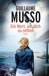 Ein Wort, um dich zu retten: Roman (German Edition)