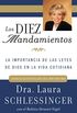 Los Diez Mandamientos: La Importancia de las Leyes de Dios en la Vida Cotidiana (Spanish Edition)
