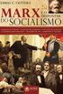 Marx e o despontar do Socialismo