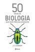 50 Ideias de biologia que voc precisa conhecer