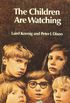 The Children Are Watching (English Edition)