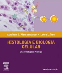 Histologia e Biologia Celular