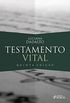 Testamento Vital - 5 Ed - 2020