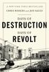 Days of Destruction, Days of Revolt (English Edition)