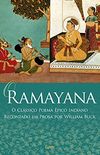 O Ramayana: O Clssico poema pico indiano recontado em prosa por William Buck