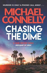 Chasing The Dime (English Edition)