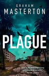 Plague: A gripping suspense thriller about an incurable outbreak in Miami (English Edition)