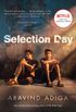 Selection Day: A Novel (English Edition)
