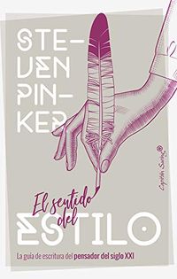 El sentido del estilo (ENSAYO) (Spanish Edition)