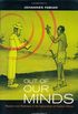 Out of Our Minds: Reason and Madness in the Exploration of Central Africa (English Edition)