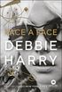 Face a Face Debbie Harry
