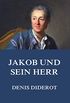 Jakob und sein Herr (German Edition)
