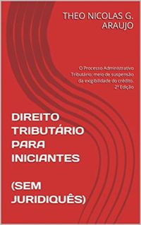 DIREITO TRIBUTRIO PARA INICIANTES (SEM JURIDIQUS)