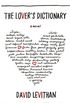 The Lovers Dictionary: A Love Story in 185 Definitions (English Edition)