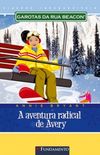A aventura radical de Avery