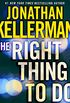 The Right Thing to Do (Short Story) (Kindle Single) (English Edition)