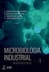 Microbiologia Industrial: Bioprocessos