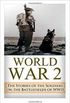 World War 2 Soldier Stories:
