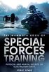 The Mammoth Book Of Special Forces Training: Physical and Mental Secrets of Elite Military Units (Mammoth Books) (English Edition)