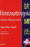 Ventosaterapia Medicina Tradicional Chinesa