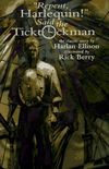 Repent, Harlequin! Said the Ticktockman: the Classic Story